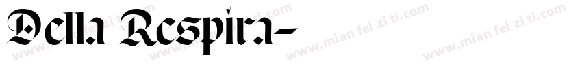 Della Respira字体转换